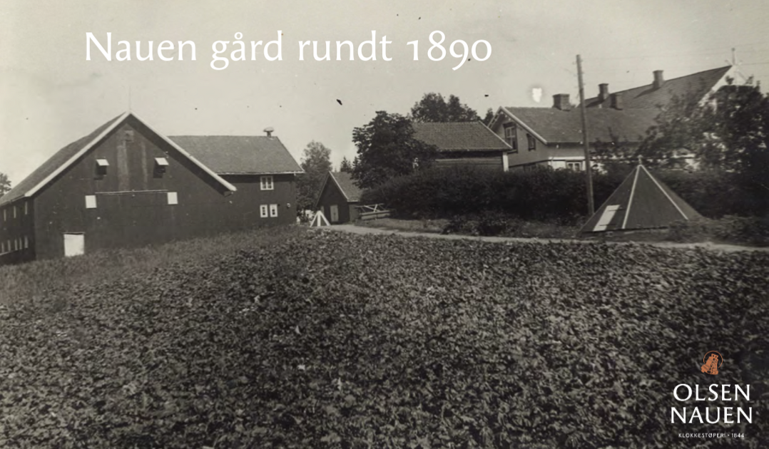 Nauen Gård 1890 Olsen Nauen Klokkestøperi